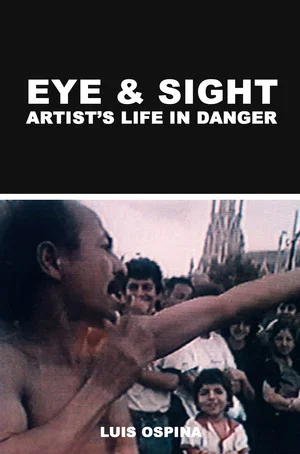 Постер: Eye and Sight: Artist's Life in Danger