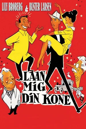 Постер: Lån mig din kone