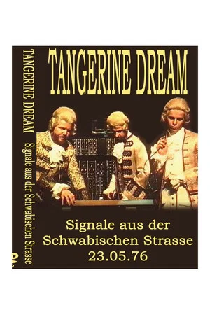 Постер: Tangerine Dream - Signals from the Schwäbischen Strasse