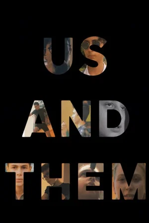 Постер: Us And Them - Part One
