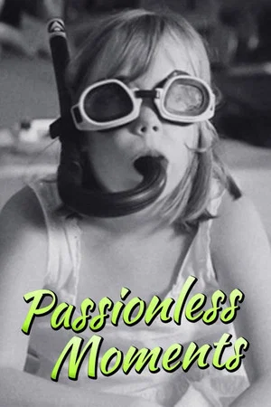 Постер: Passionless Moments