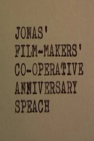 Постер: Jonas' Independence Speech at the Anniversary of the Filmmaker's Cooperative