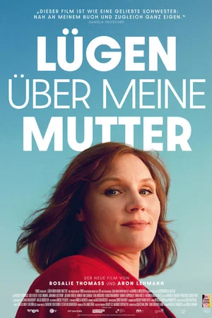 Постер: Lügen über meine Mutter