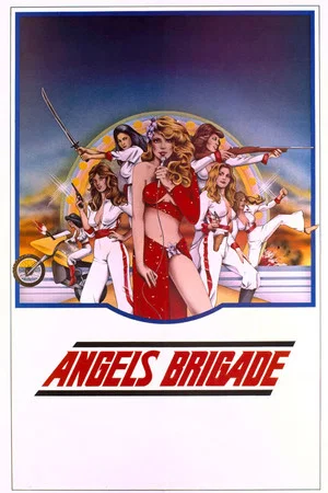 Постер: Angels' Brigade