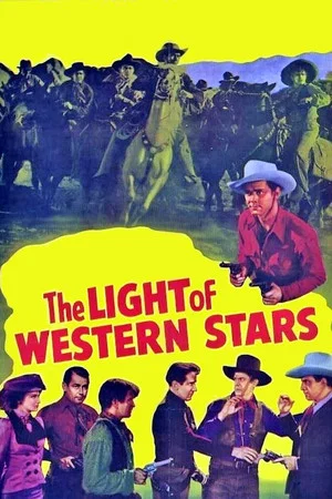 Постер: The Light of Western Stars