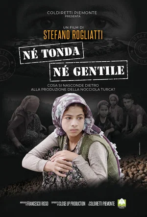 Постер: Né tonda Né gentile