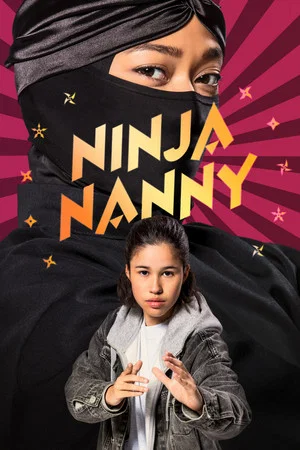 Постер: Ninja Nanny