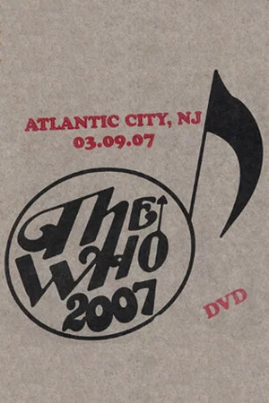 Постер: The Who: Atlantic City 3/9/2007