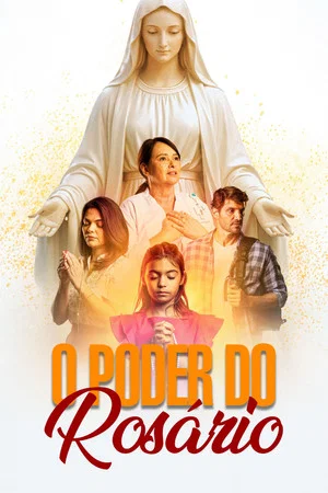 Постер: O Poder do Rosário