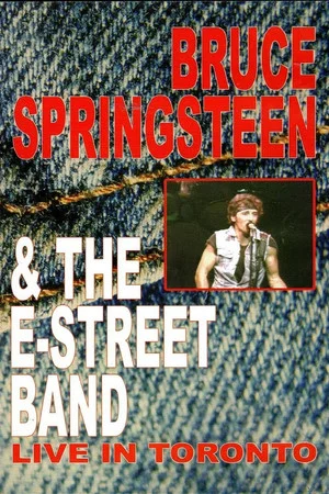 Постер: Bruce Springsteen & The E-Street Band - Live in Toronto