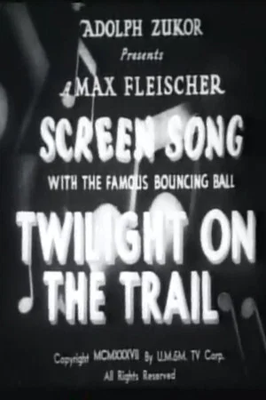 Постер: Twilight on the Trail