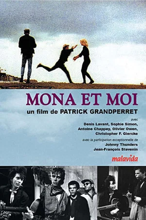 Постер: Mona and I
