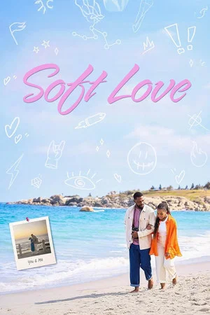 Постер: Soft Love