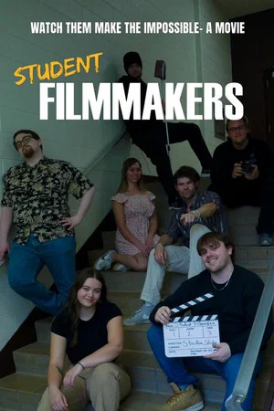 Постер: Student Filmmakers