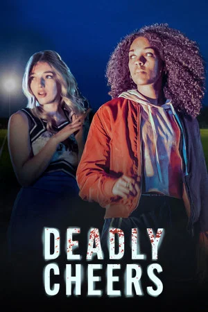 Постер: Deadly Cheers