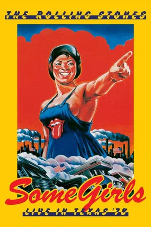 Постер: The Rolling Stones: Some Girls - Live in Texas '78