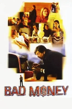 Постер: Bad Money