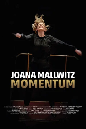Постер: Joana Mallwitz – Momentum