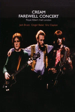 Постер: Cream: Farewell Concert