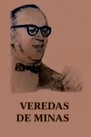Постер: Veredas de Minas