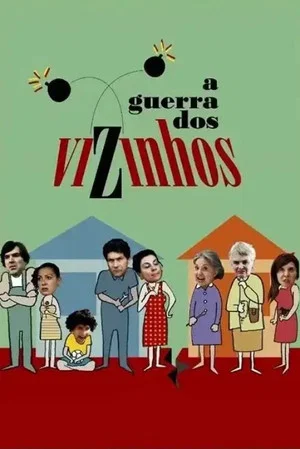 Постер: A Guerra dos Vizinhos