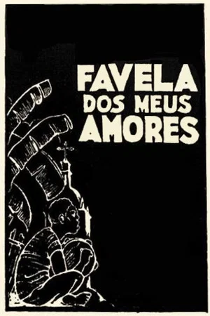 Постер: Favela dos Meus Amores