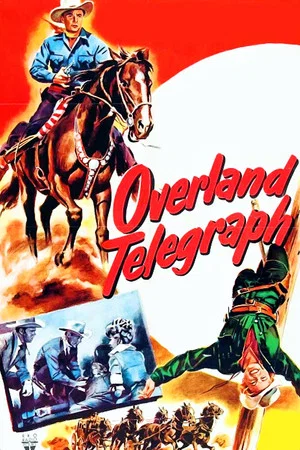 Постер: Overland Telegraph