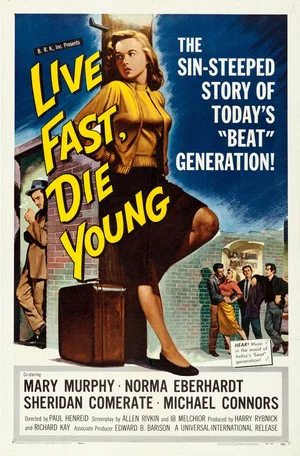 Постер: Live Fast, Die Young