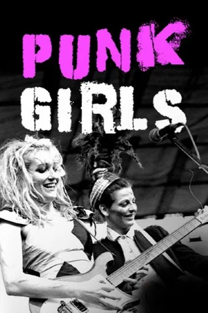 Постер: Punk Girls - Die weibliche Geschichte des britischen Punk