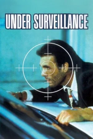 Постер: Under Surveillance
