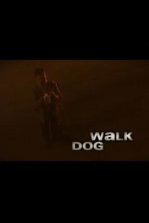 Постер: Dog Walk