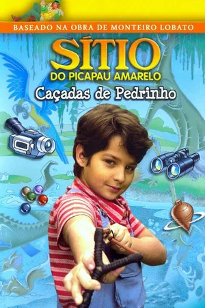 Постер: Sítio do Picapau Amarelo: Caçadas de Pedrinho
