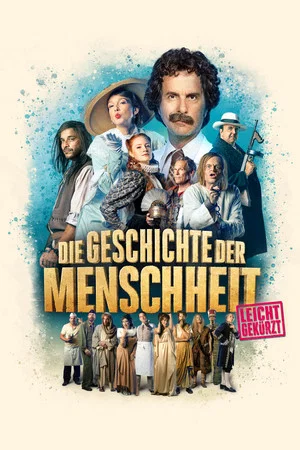 Постер: Die Geschichte der Menschheit - leicht gekürzt