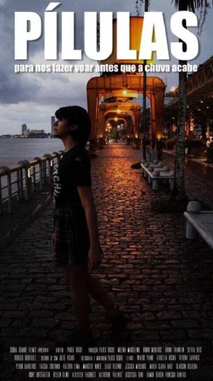 Постер: Pills to make us fly before the rain pass
