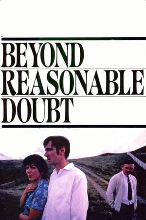 Постер: Beyond Reasonable Doubt