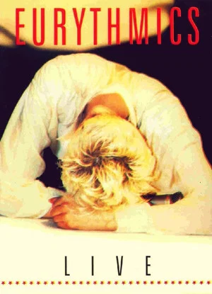 Постер: Eurythmics Live