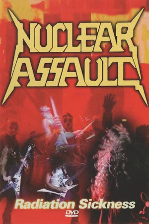 Постер: Nuclear Assault - Radiation Sickness