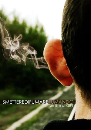 Постер: Smettere di Fumare Fumando