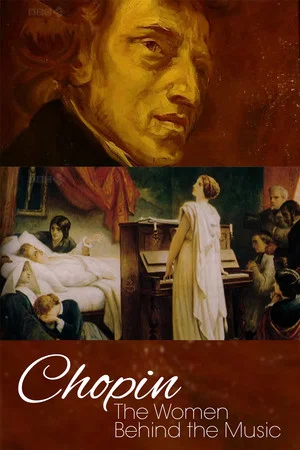Постер: Chopin: The Women Behind the Music