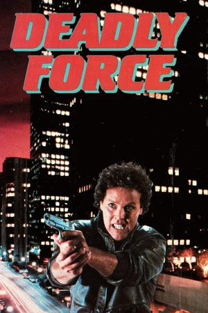 Постер: Deadly Force
