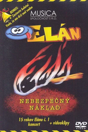 Постер: Elán – Nebezpečný náklad