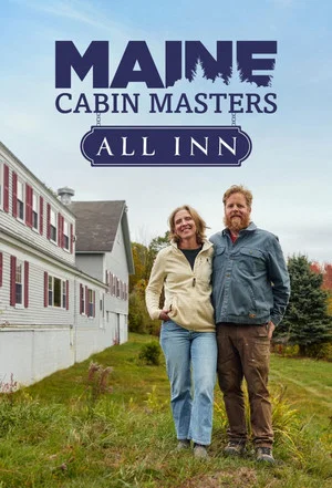 Постер: Maine Cabin Masters: All Inn