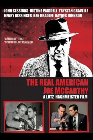 Постер: The Real American: Joe McCarthy