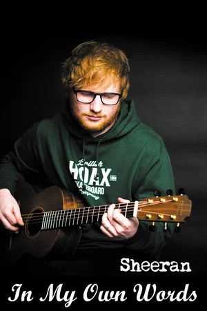 Постер: Ed Sheeran: In My Own Words