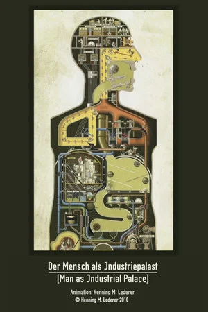 Постер: Man as Industrial Palace