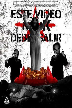 Постер: Este video nunk debió salir