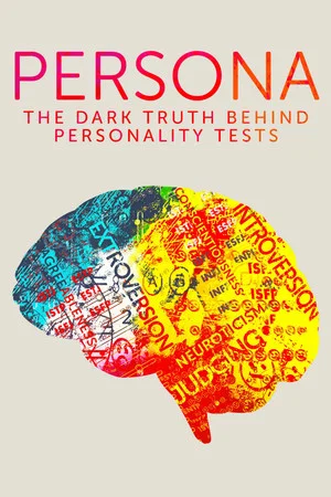 Постер: Persona: The Dark Truth Behind Personality Tests