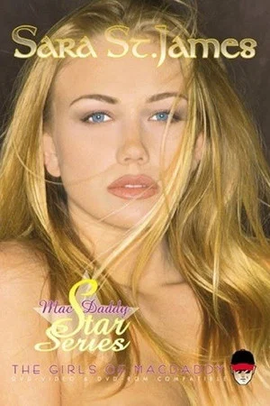 Постер: MacDaddy Star Series: Sara St. James