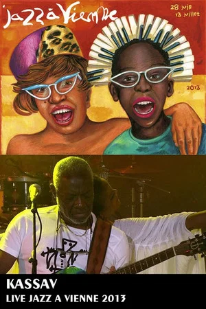 Постер: Kassav au Festival Jazz à Vienne 2013