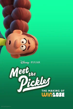 Постер: Meet the Pickles: The Making of "Win or Lose"